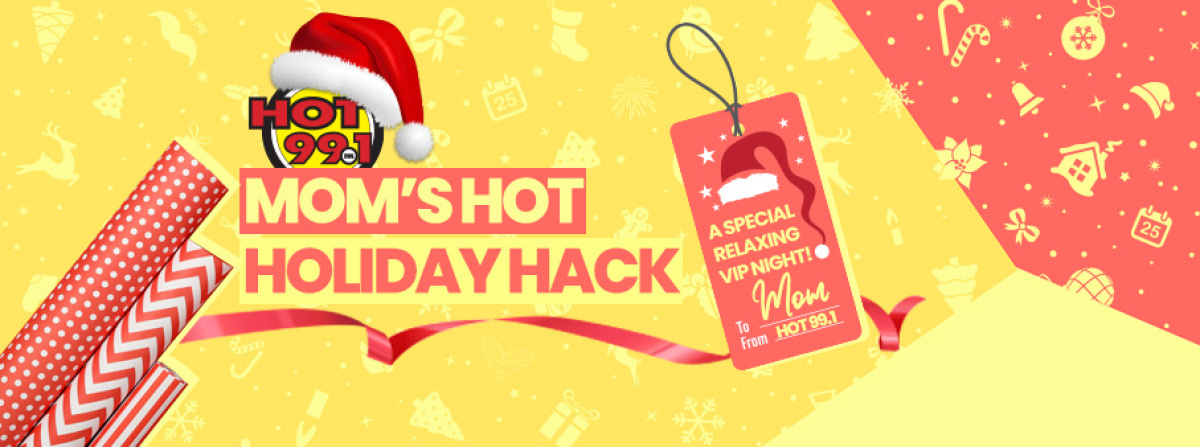 Mom's HOT Holiday Hack